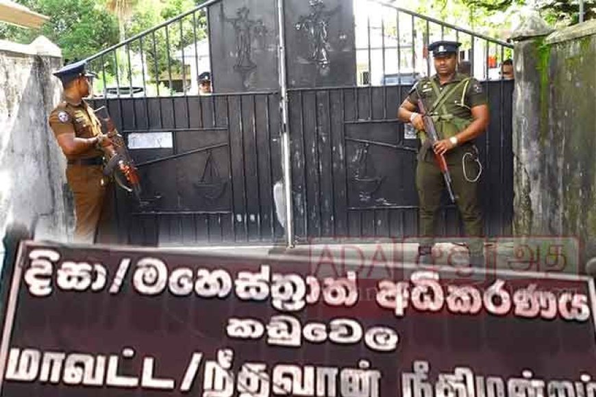 சீல் வைத்து மூடப்பட்ட கடுவெல நீதவான் அலுவலகம்!